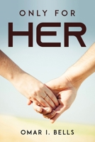 Only for Her 1804778885 Book Cover