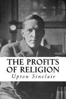 The Profits of Religion (Great Minds Series.) 1981753834 Book Cover