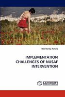 Implementation Challenges of Nusaf Intervention 384431623X Book Cover