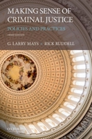 Making Sense of Criminal Justice: Policies and Practices 019533244X Book Cover