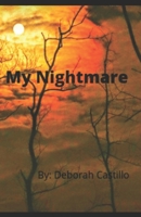 My nightmare 170759838X Book Cover