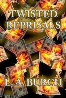 Twisted Reprisals B0FNRXG187 Book Cover