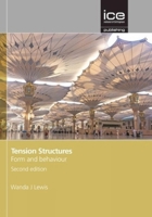 Tension Structures: Form and Behaviour 0727761730 Book Cover