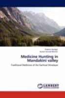 Medicine Hunting in Mandakini Valley 3847307800 Book Cover