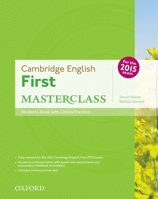 Cambridge English: First Masterclass: Student's Book and Online Practice Pack 0194512681 Book Cover