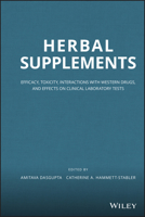 Herbal Supplements: Efficacy, Toxicity, Interactions with Western Drugs, and Effects on Clinical Laboratory Tests 0470433507 Book Cover