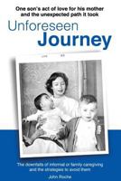 Unforeseen Journey 1723362824 Book Cover