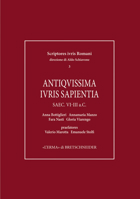 Antiquissima Iuris Sapientia. Saec. VI-III A.C. 8891317411 Book Cover