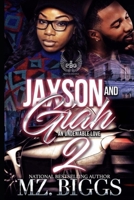 Jaxson and Giah: An Undeniable Love 2 1548161659 Book Cover