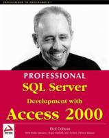 Professional SQL Server Development with Access 2000 1861004834 Book Cover