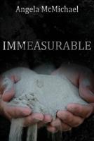 Immeasurable 0692275819 Book Cover