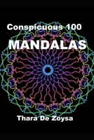 Conspicuous 100 Mandalas B087SM3VHC Book Cover