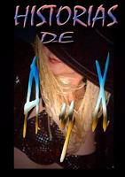 Historias de A y X 1291991913 Book Cover