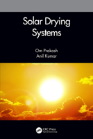 Solar Drying Systems 0367619911 Book Cover