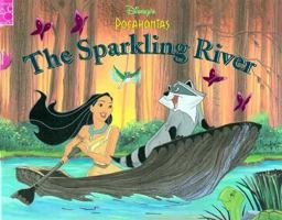 Disney's Pocahontas: The Sparkling River (A Shimmer Book) 157082245X Book Cover