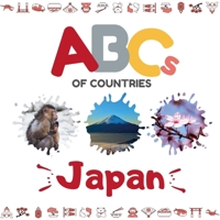 ABCs of Countries: Japan: An ABC alphabet picture book for kids B084QLCZTR Book Cover