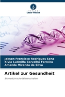 Artikel zur Gesundheit: Biomedizinische Wissenschaften 6205882086 Book Cover