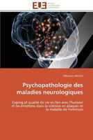 Psychopathologie Des Maladies Neurologiques 384178559X Book Cover