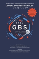 APEX GBS Standards 2025 - 2026: Alliance for Professional Excellence in Global Business Services Standards Committee B0FR2FHYRG Book Cover
