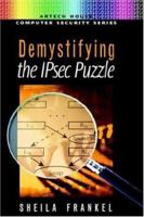 Demystifying the Ipsec Puzzle (Artech House Computer Security Series) 1580530796 Book Cover