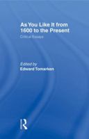 As You Like It From 1600 To The Present: Critical Essays B01BJYGYGO Book Cover