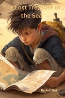 The Lost Treasure of The Sea B0BZ6MNCPV Book Cover