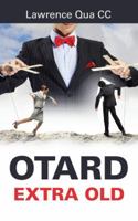 Otard: Extra Old 1482864932 Book Cover