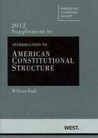 Funk's Introduction to American Constitutional Structure 0314183507 Book Cover