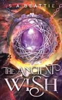 The Ancient Wish 0645010111 Book Cover