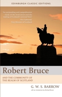 Robert Bruce & The Community of the Realm of Scotland B0000CMGJ5 Book Cover