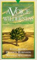 A Voice in the Wilderness: Mastering Ministry (Pressure Points) 0880705892 Book Cover