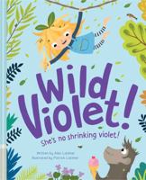 Wild Violet! 1843653826 Book Cover