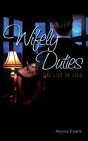 Wifely Duties: The List of Lies 0983942277 Book Cover