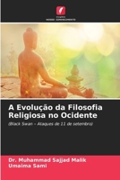 A Evolução da Filosofia Religiosa no Ocidente (Portuguese Edition) 6630122410 Book Cover