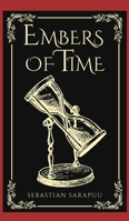 Embers of Time 9916399611 Book Cover