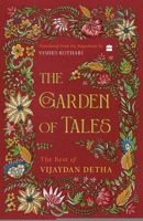 The Garden of Tales: The Best of Vijaydan Detha 9394407448 Book Cover