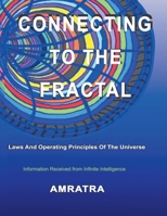 Connecting to the Fractal B0GML4PBHB Book Cover