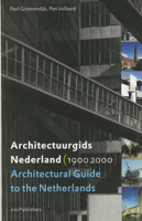 Architectuurgids Nederland: 1900-2000 = Architectural Guide to the Netherlands: 1900-2000 906450573X Book Cover