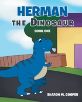 Herman the Dinosaur B0BD8YYZZ3 Book Cover