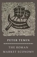 The Roman Market Economy 0691177945 Book Cover