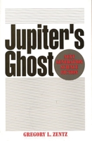 Jupiter's Ghost: Next Generation Science Fiction 0275939405 Book Cover
