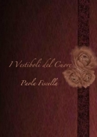 I Vestiboli del Cuore 1326119427 Book Cover
