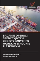 Badanie Operacji Spedycyjnych I Logistycznych W Morskim Wagonie Piaskowym (Polish Edition) 6209861113 Book Cover