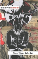 Finger Trigger Bullet Gun 1913185052 Book Cover