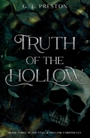Truth of the Hollow: The EPIC finale in The Stag & Hollow Chronicles (The Stag and Hollow Chronicles) 1739319362 Book Cover