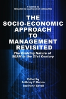 The Socio-Economic Approach to Management Revisited 1681231611 Book Cover