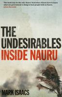 The Undesirables: Inside Nauru 1742708331 Book Cover