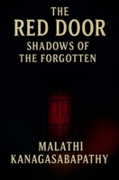 The Red Door Shadows of the Forgotten B0FGGHFKCC Book Cover