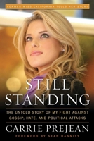 Still Standing: The Untold Story of My Fight Against Gossip, Hate, and Political Attacks 1596986026 Book Cover