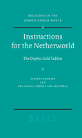 Instructions for the Netherworld: The Orphic Gold Tablets 9004163719 Book Cover